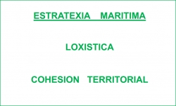 Estratexia marítima loxística - cohesión territorial